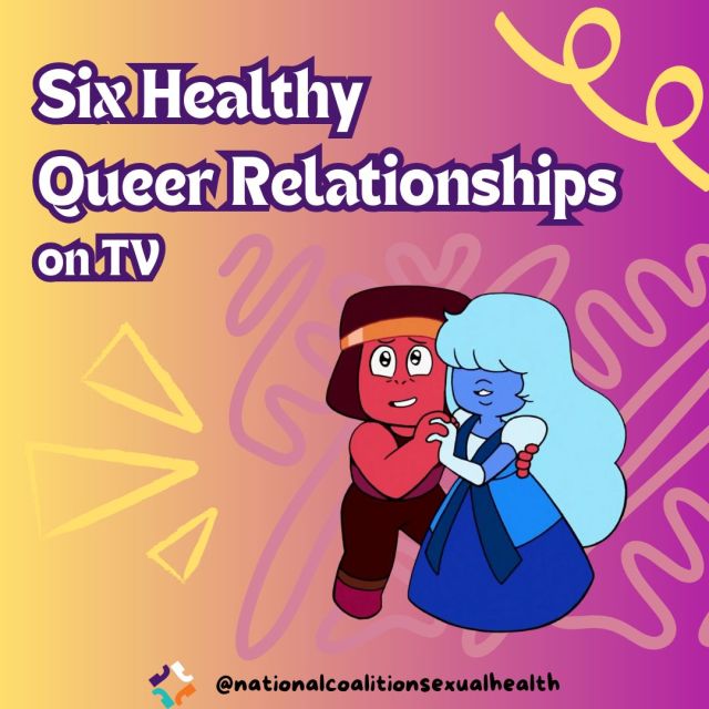 6 Healthy Queer Relationships on TV: 

📘 Captain Holt & Kevin: Brooklyn Nine-Nine 

🏨 David and Patrick: Schitt’s Creek 

👩‍❤️‍💋‍👩 Amanita and Nomi: Sense8 

💎 Ruby and Sapphire: Steven Universe 

🌹 Papi and Angel: Pose 

🍓 Bill and Frank: The Last of Us (TV) 

. 

. 

. 

Editor’s note: queer relationship representation isn’t obligated to be healthy representation! And none of these characters are practicing healthy relationship communication all the time. But considering how few queer relationships are depicted on TV overall, sometimes it’s just nice to see queer love with a happily ever after (ymmv with some of these, though). 

#ncsh #sexualhealth #sexualwellness #sexualhealthmatters #healthyrelationships #letstalkaboutsex #positivesexed #sexed #healtheducation